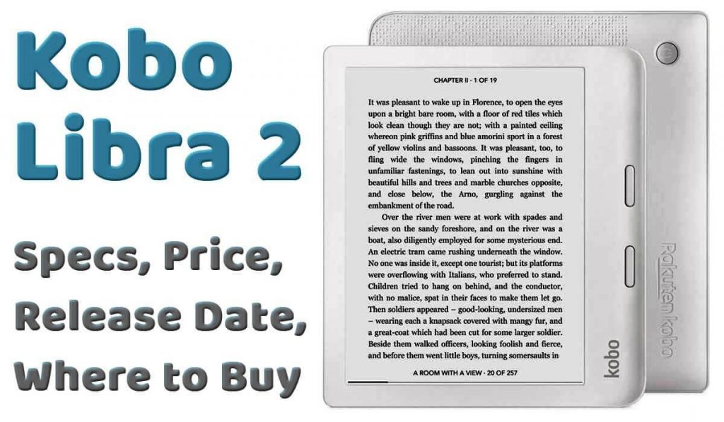 Kobo Libra 2 Specs, Price, Where to Buy eReader X